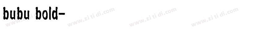 bubu bold字体转换